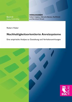 Nachhaltigkeitsorientierte Anreizsysteme - Huber, Robert