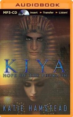 Kiya: Hope of the Pharaoh - Hamstead, Katie