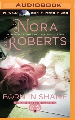 Born in Shame - Roberts, Nora