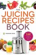 The Juicing Recipes Book - Bild 1