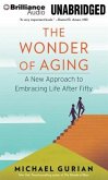 The Wonder of Aging