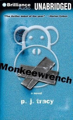 Monkeewrench - Tracy, P. J.