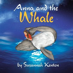 Anna and the Whale - Kenton, Susannah