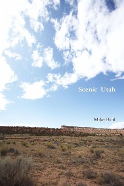 Scenic Utah - Bahl, Mike