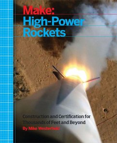 Make: High-Power Rockets - Westerfield, Mike