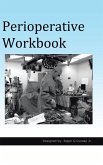Perioperative Workbook Perioperative Workbook
