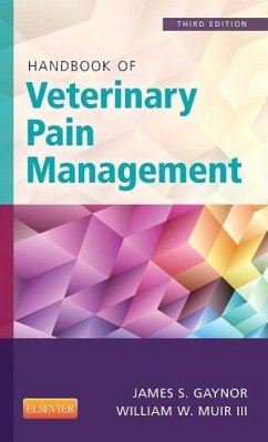 Handbook of Veterinary Pain Management - Gaynor, James S.;Muir, William W.