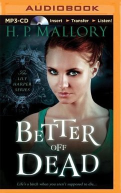 Better Off Dead - Mallory, H. P.