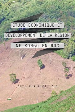 Etude Economique Et Developpement de La Region Ne Kongo En Rdc