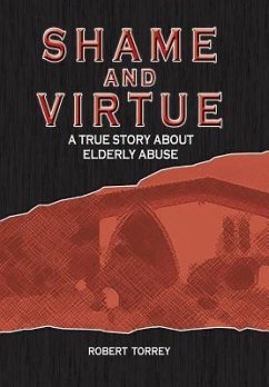 Shame and Virtue - Torrey, Robert