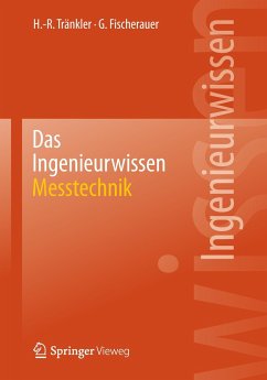 Das Ingenieurwissen: Messtechnik - Tränkler, Hans-Rolf;Fischerauer, Gerhard