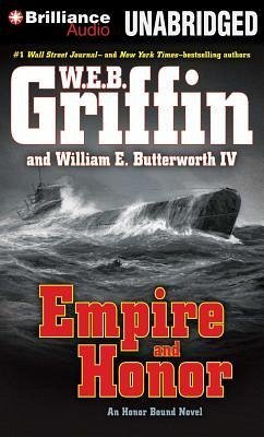 Empire and Honor - Griffin, W. E. B.; Butterworth, William E.