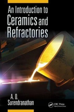 An Introduction to Ceramics and Refractories - Surendranathan, A O