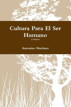 Cultura Para El Ser Humano - Martinez, Antonino