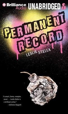 Permanent Record - Stella, Leslie