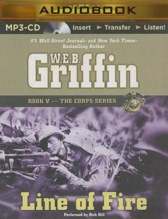 Line of Fire - Griffin, W. E. B.