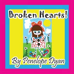 Broken Hearts! - Dyan, Penelope