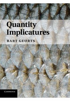 Quantity Implicatures - Geurts, Bart (Radboud Universiteit Nijmegen)