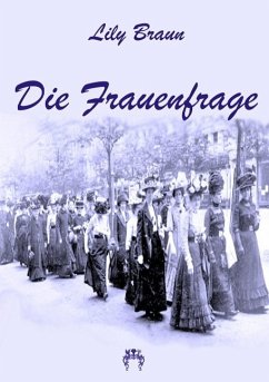 Die Frauenfrage - Braun, Lily