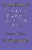 Charlotte Brontë's World of Death