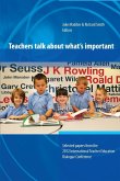 Teachers Talk about What's Important