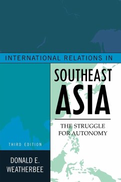 International Relations in Southeast Asia - Weatherbee, Donald E.