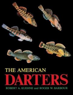 The American Darters - Kuehne, Robert a; Barbour, Roger W