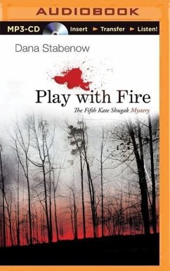 Play with Fire - Stabenow, Dana