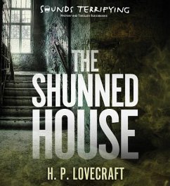 The Shunned House - Lovecraft, H. P.