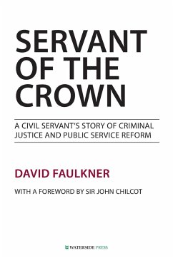 Servant of the Crown - Faulkner, David