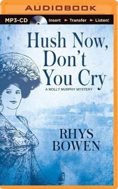 Hush Now, Don't You Cry - Bowen, Rhys