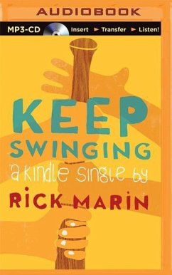 Keep Swinging - Marin, Rick