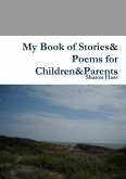 My Book of Stories& Poems for Children&Parents