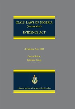 NIALS Laws of Nigeria. Evidence Act 2011 NIALS Laws of Nigeria. Evidence Act 2011