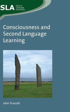 Consciousness and Second Language Learning - Truscott, John