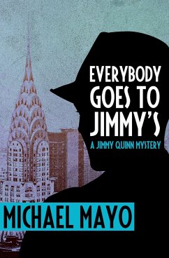 Everybody Goes to Jimmy's: A Suspense Novel - Mayo, Michael