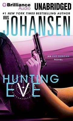 Hunting Eve - Johansen, Iris