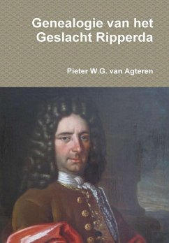 Genealogie van het Geslacht Ripperda - Agteren, Pieter W. G. van