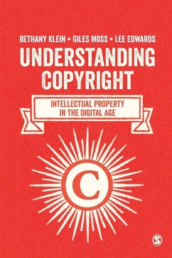 Understanding Copyright - Klein, Bethany; Moss, Giles; Edwards, Lee