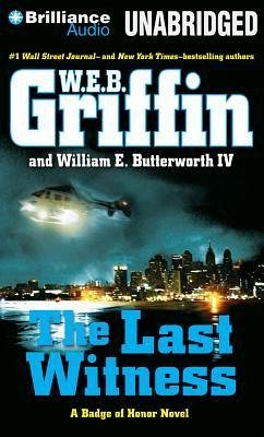 The Last Witness - Griffin, W. E. B.; Butterworth, William E.