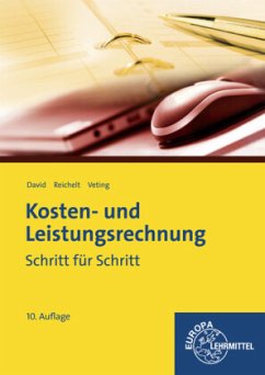 Kosten- und Leistungsrechnung - David, Christian;Reichelt, Heiko;Veting, Claus