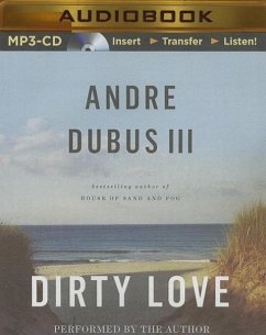 Dirty Love - Dubus, Andre