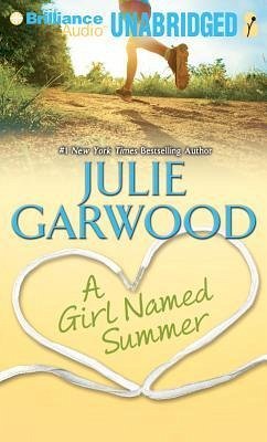 A Girl Named Summer - Garwood, Julie