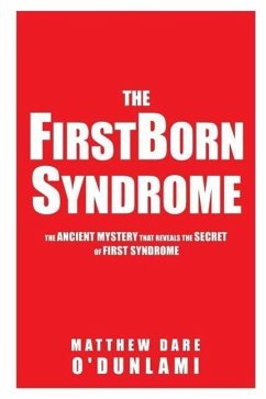 The Firstborn Syndrome - O'Dunlami, Matthew Dare