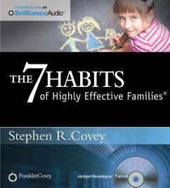 The 7 Habits of Highly Effective Families - Covey, Stephen R