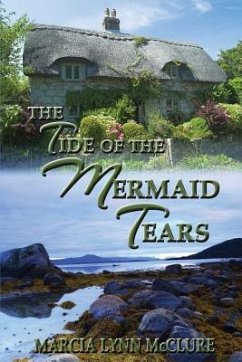 The Tide of the Mermaid Tears - Mcclure, Marcia Lynn