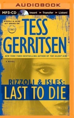 Last to Die - Gerritsen, Tess