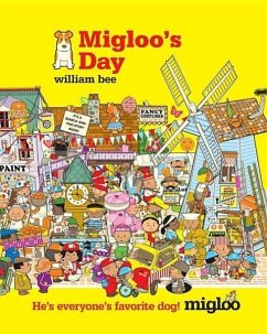 Migloo's Day - Bee, William