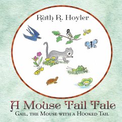 A Mouse Tail Tale - Hoyler, Ruth R.