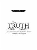 The Truth about Diseases